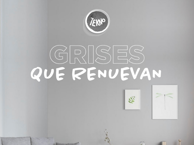 Grises que renuevan